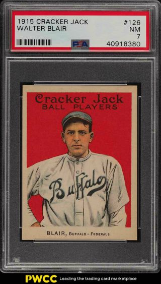 1915 Cracker Jack Walter Blair 126 Psa 7 Nrmt (pwcc)
