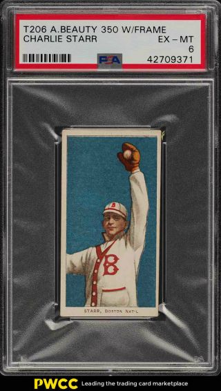 1909 - 11 T206 Charlie Starr American Beauty 350 Psa 6 Exmt (pwcc)