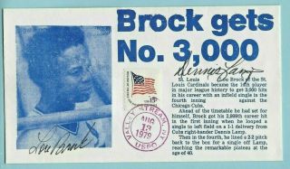 Lou Brock 3,  000 Hits 1979 Autographed Cachet With Dennis Lamp Auto
