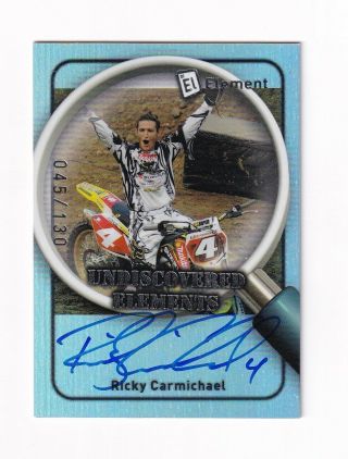 2009 Element Undiscovered Autograph Ricky Carmichael Bv$60 045/130 Scarce