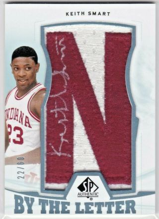 Keith Smart Indiana Hoosiers 2013 - 14 Sp Authentic By The Letter Patch Auto /60