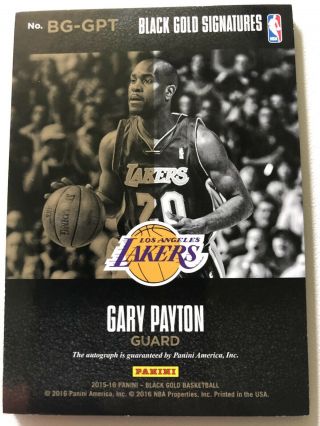 2015 - 16 panini black gold Gary Payton Auto d 68/75 Lakers 2