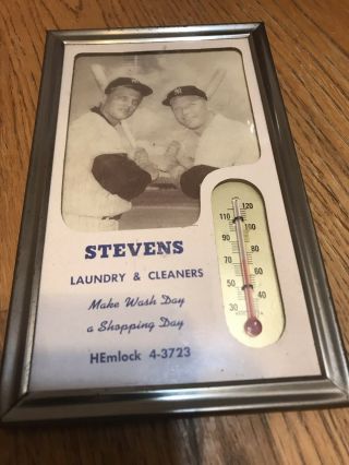 Mickey Mantle & Roger Maris Stevens Laundry And Cleaners Promotional Thermometer
