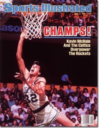 June 16,  1986 Kevin Mchale,  Boston Celtics Sports Illustrated A