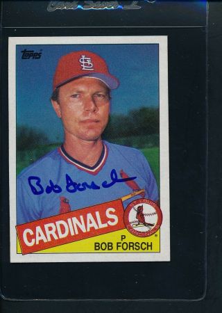 1985 Topps 631 Bob Forsch Cardinals Signed Auto 48837