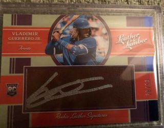 2019 Panini Leather And Lumber Rookie Leather Signatures Vlad Guerrero Jr 28/99