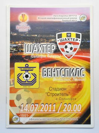 Uefa Europa League Fc Shakhtyor Soligorsk Vs Fk Ventspils Football Programme