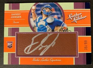 Danny Jansen 2019 Leather And Lumber Rookie Leather Signatures Auto Silver /99