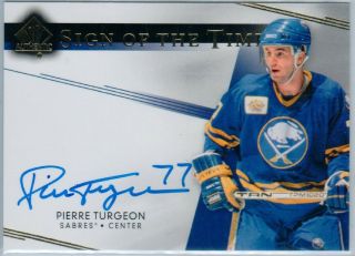 2014 - 15– Sp Authentic – Sign Of The Times – Sott - Pt – Pierre Turgeon – Buffalo