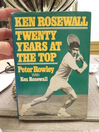 Ken Rosewall - - - Twenty Years At The Top Hardcover Tennis Book (1976)
