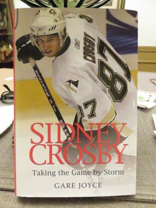 Sidney Crosby - - - Taking The Game By Storm Hardcover Book (2005)
