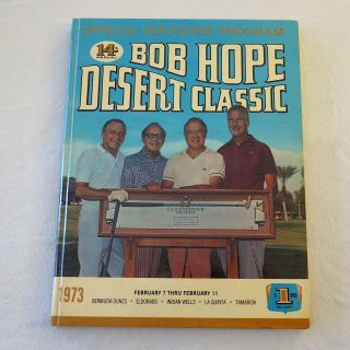 1973 Bob Hope Desert Classic Program,  Official Pga Golf Tournament Souvenir Xlnt