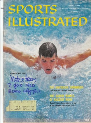 Mike Troy Signed Si Sports Illustrated Olympic Swimming 8 - 1 - 1960 Rome
