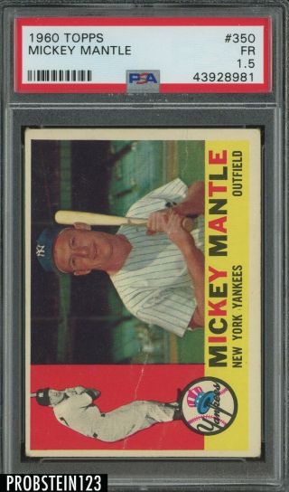 1960 Topps 350 Mickey Mantle York Yankees Hof Psa 1.  5 Fr