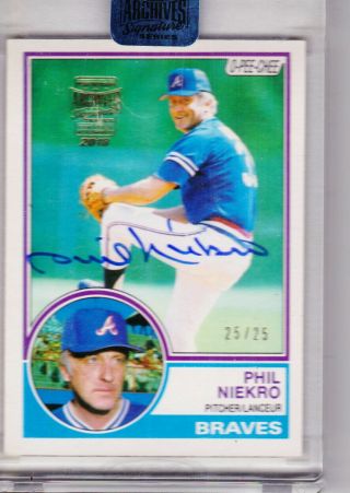 2018 Topps Archives Phil Niekro Auto 25/25 From 1983 O Pee Chee On Card Auto