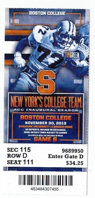 2013 Syracuse Orange Vs Boston College Football Ticket Stub 11/30/13 Tim Green