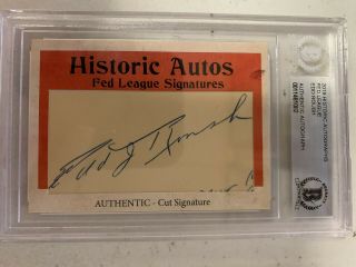2019 Historic Autographs Fed League Edd Roush Cut Signature Auto Beckett