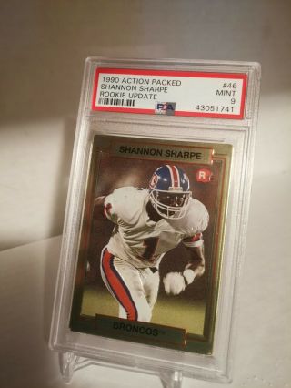 1990 Action Packed Rookie Update 46 Shannon Sharpe Rc Hof Psa 9