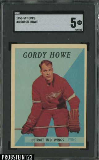 1958 Topps Hockey 8 Gordie Howe Detroit Red Wings Hof Sgc 5 Ex