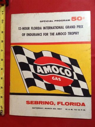 1957 Florida International Grand Prix 12 - Hour Amoco Trophy Race Program Sebring