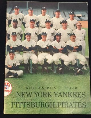 1960 World Series Program Ny Yankees Vs Pittsburgh Pirates (vg,  Unscored)