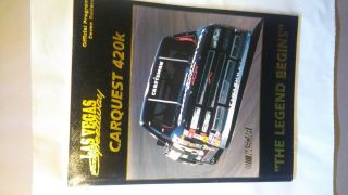 LAS VEGAS MOTOR SPEEDWAY NASCAR Auto RACE PROGRAM Inaugural Race Car Quest 420K 2