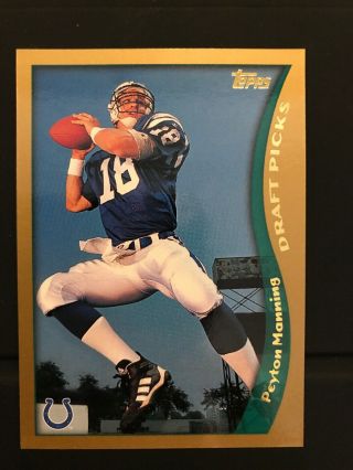 1998 Topps Peyton Manning Colts Draft Picks Rookie Card 165