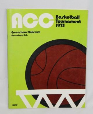 Acc Tournament College Basketball 1975 Program - North Carolina,  Nc State,  Duke