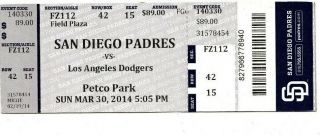 2014 San Diego Padres Vs La Dodgers Ticket Stub Opening Day 3/30/14