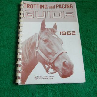 Harness Horse Racing 1962 Usta Trotting And Pacing Guide Adios Butler On Cover