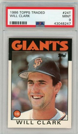 1986 Topps Traded 24t Will Clark San Francisco Giants Psa 9 Rookie