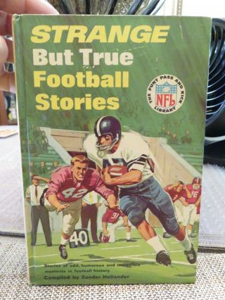 Strange But True Football Stories Hardcover Book (1967)