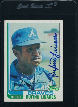 1982 Topps 244 Rufino Linares Braves Signed Auto 48667