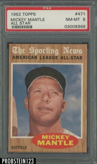 1962 Topps All Star 471 Mickey Mantle Yankees Psa 8 Nm - Mt
