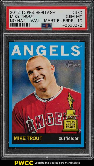 2013 Topps Heritage Wal - Mart Blue Border Mike Trout 430 Psa 10 Gem (pwcc)