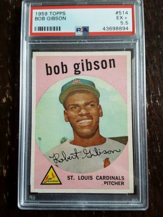 1959 Topps Bob Gibson Hof Rc Rookie 514 Psa 5.  5 Ex,  Freshly Graded