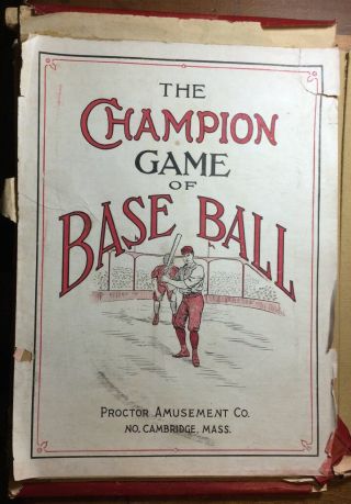 The Champion Game Of Baseball By Proctor Amusement Co No Cambridge Mass 1889?