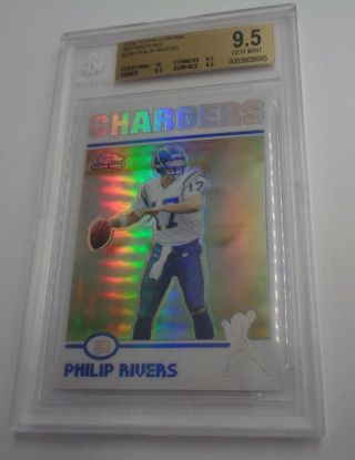 2004 Topps Chrome Refractor Philip Rivers Rc Bgs 9.  5 Gem 10 Phillip Psa Chargers