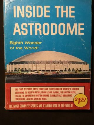 Inside The Astrodome Paperback,  1965.  The Most Complete Sports And Stadium Book