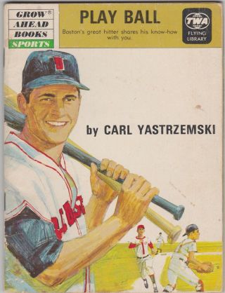 1969 Grow Ahead Sports Books Play Ball With Boston Red Sox Carl Yastrzemski
