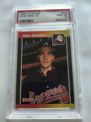 1989 Donruss John Smoltz Braves Baseball Hof Rookie Card 642 Psa 10 Gem