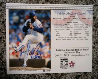 Chicago Cubs - Lee Smith Signed 2019 Hall Of Fame 8x10 Induction Day Card
