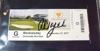 PHIL MICKELSON Signed 2017 Presidents Cup PGA Golf TICKET,  Beckett Slabbed 2