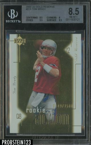 2000 Ud Gold Reserve 215 Tom Brady Patriots Rc Rookie Bgs 8.  5 W/ (2) 9.  5 