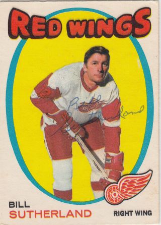 Autograph Bill Sutherland Detroit Red Wings In Person Auto 1971/72 Opc Dec