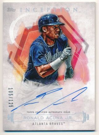Ronald Acuna 2019 Topps Inception On Card Autograph Braves Auto Sp 105/125