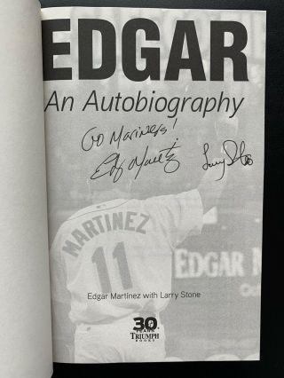 Edgar Martinez Autographed Autobiography Book 2019 Seattle Mariners Signed