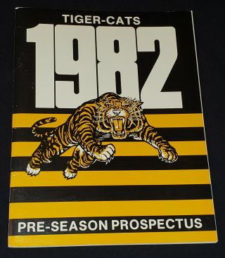 1982 - Hamilton Tiger Cats - Cfl - Football - Pre - Season Prospectus -