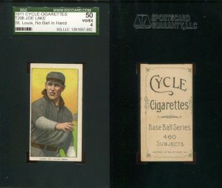 1909 - 1911 T206 Joe Lake No Ball In Hand St.  Louis Sgc 50 Cycle 460