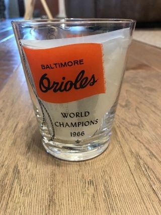 1966 Baltimore Orioles World Champions Hi - Ball Glass